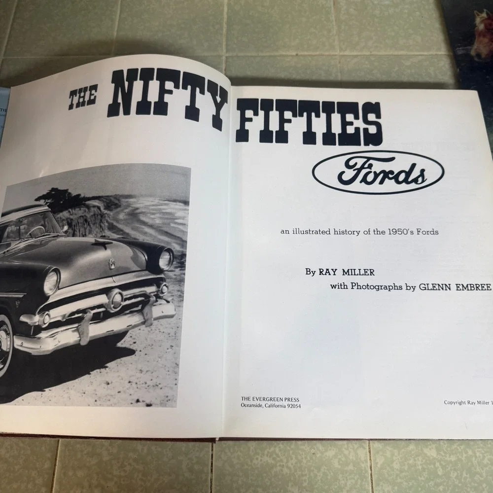 The Nifty Fifties Fords Ray Miller 1974 Hardcover Illustrated History Book